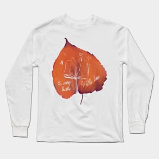 Books Autumn Cozy leaf trees Long Sleeve T-Shirt